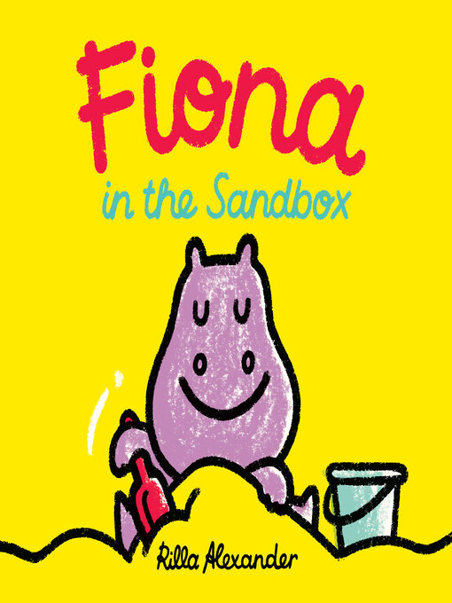 Title details for Fiona in the Sandbox by Rilla Alexander - Available